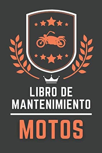 Libro De Mantenimiento Motos: Cuaderno de mantenimiento del Moto con páginas prefabricadas, 100 páginas para el seguimiento de la revisión y mantenimiento de su moto (Spanish Edition)