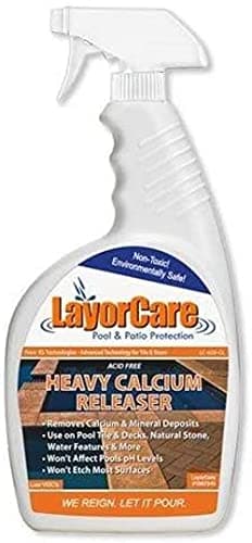 LayorCare Heavy Calcium Releaser - Removes Calcium Build Up on Pool Tile, Stone, Decks - 32 Fl Oz