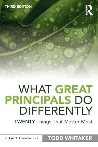 What Great Principals Do Differently: Twenty Things That Matter Most